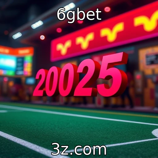 6gbet As principais tendências para apostas esportivas em 2025